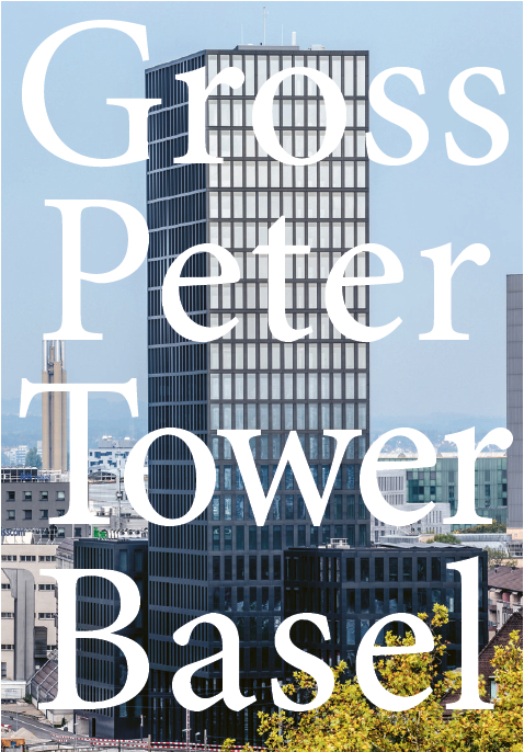 Grosspeter Tower Basel - 