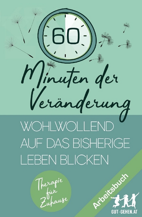 Therapie für Zuhause / 60 Minuten der Veränderung - Robert Riedl