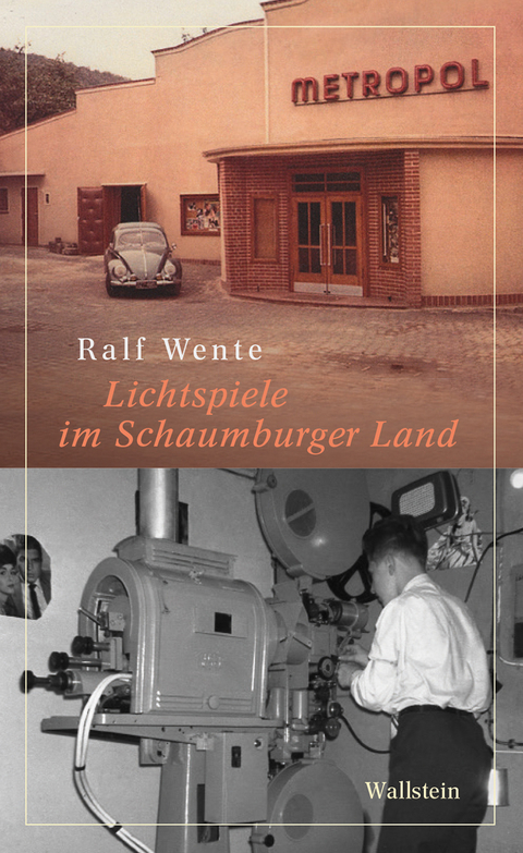 Lichtspiele im Schaumburger Land - Ralf Wente