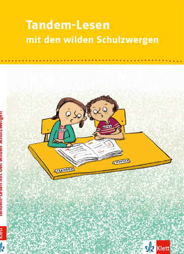 Tandem-Lesen mit den wilden Schulzwergen. Das Sportfest. Die Klassenfahrt