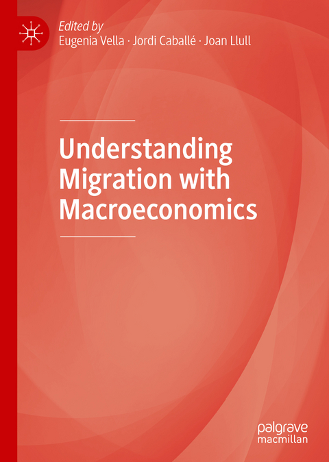 Understanding Migration with Macroeconomics - 