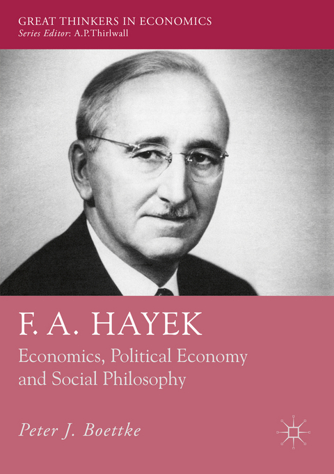 F. A. Hayek - Peter J. Boettke