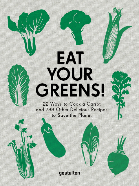 Eat Your Greens! - Anette Dieng, Ingela Persson