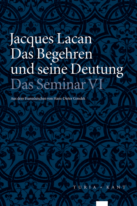 Das Begehren und seine Deutung - Jacques Lacan