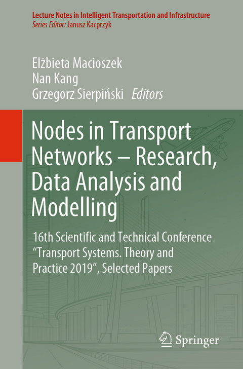 Nodes in Transport Networks – Research, Data Analysis and Modelling - 