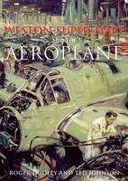 Weston-Super-Mare and the Aeroplane -  Roger Dudley,  Ted Johnson