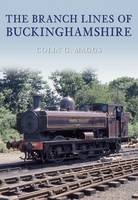 Branch Lines of Buckinghamshire -  Colin Maggs