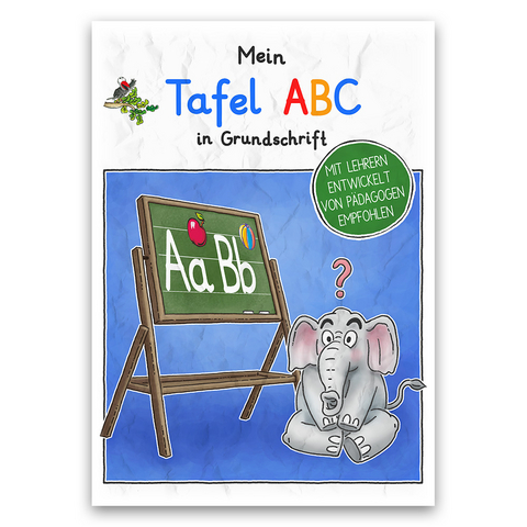 Mein Tafel-ABC in Grundschrift - Helga Momm