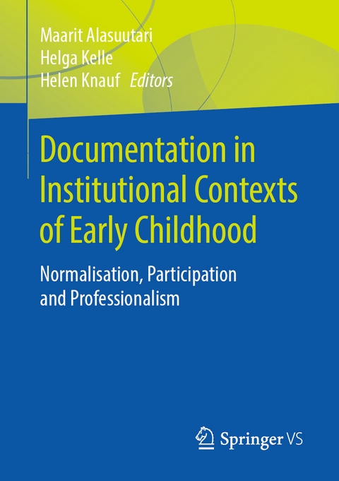 Documentation in Institutional Contexts of Early Childhood - 