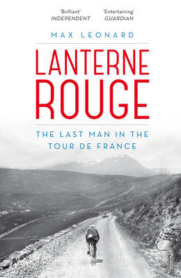 Lanterne Rouge -  Max Leonard