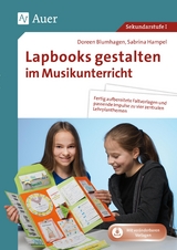 Lapbooks gestalten im Musikunterricht - Doreen Blumhagen, Sabrina Hampel