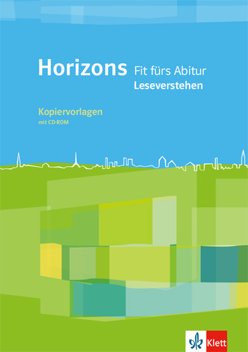 Horizons Fit fürs Abitur. Leseverstehen