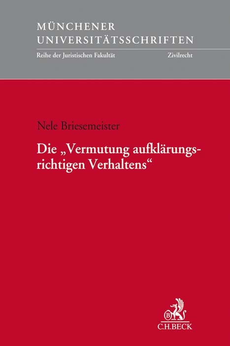 Die 'Vermutung aufklärungsrichtigen Verhaltens' - Nele Briesemeister