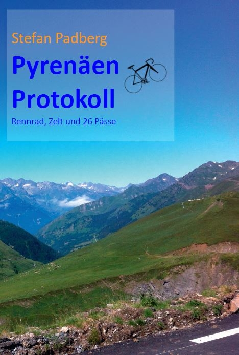 Pyrenäen Protokoll - Stefan Padberg