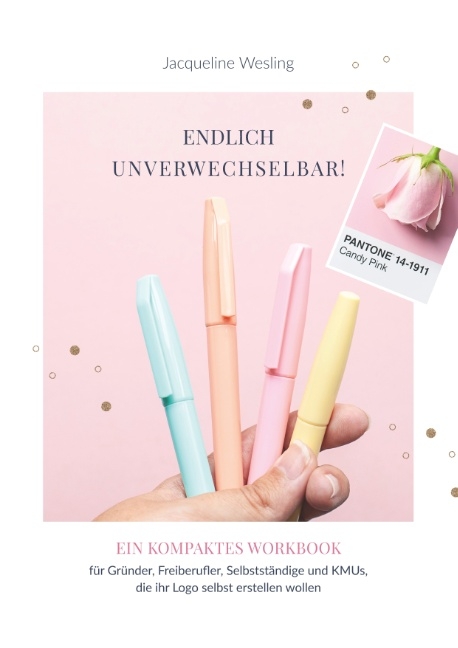 Endlich unverwechselbar - Jacqueline Wesling