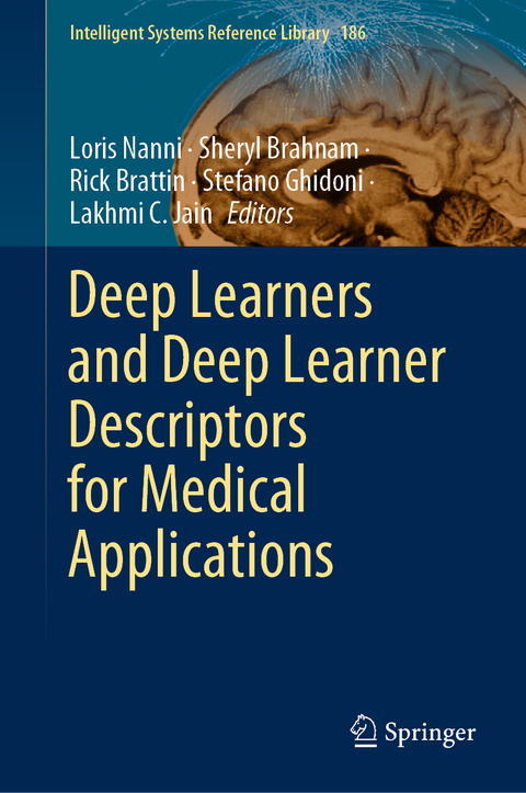 Deep Learners and Deep Learner Descriptors for Medical Applications - 