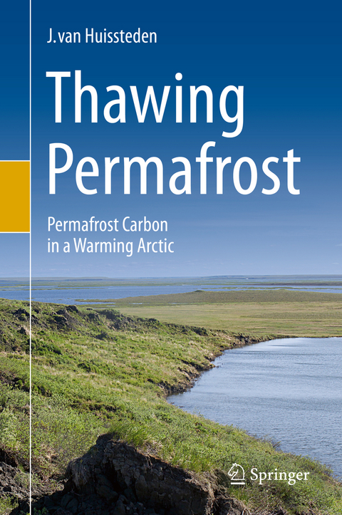 Thawing Permafrost - J. van Huissteden