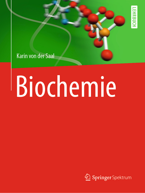 Biochemie - Karin von der Saal