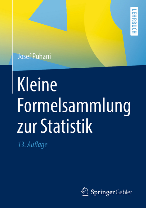 Kleine Formelsammlung zur Statistik - Josef Puhani