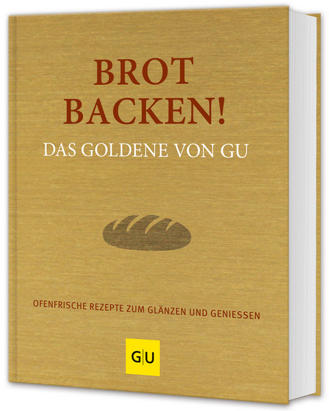 Brot backen! Das Goldene von GU - 