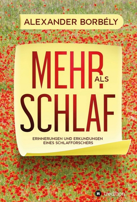 Mehr als Schlaf - Alexander Borbély