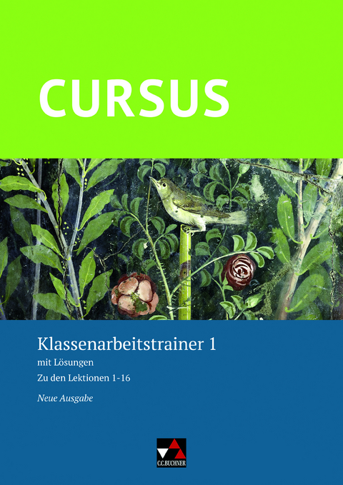 Cursus – Neue Ausgabe / Cursus – Neue Ausgabe Klassenarbeitstrainer 1 - Michael Hotz, Friedrich Maier