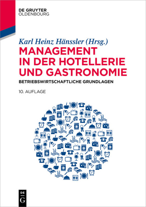 Management in der Hotellerie und Gastronomie - 