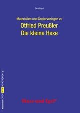 Begleitmaterial: Die kleine Hexe - Gerd Engel