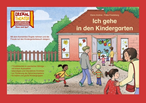 Ich gehe in den Kindergarten / Kamishibai Bildkarten - Elena Andrae, Fides Friedeberg