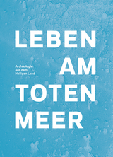 Leben am Toten Meer - 