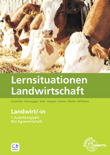 Lernsituationen Landwirtschaft - Lena Müller, Erwin Köster, Christin Dürnegger, Antje Eder, Andreas Pointner, Martin Aumüller, Jens Hepper