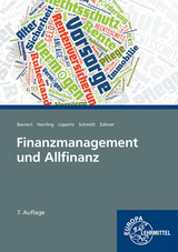 Finanzmanagement und Allfinanz - Thomas Barnert, Erich Herrling, Viktor Lüpertz, Michael Schmidt, Dietmar Zahner