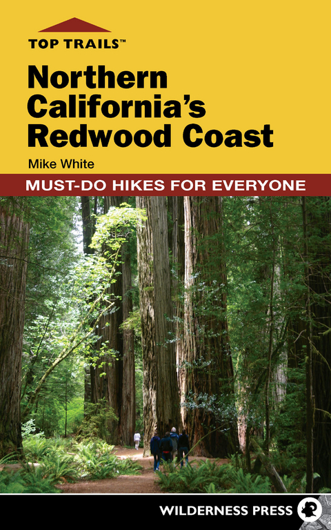 Top Trails: Northern California's Redwood Coast - Mike White