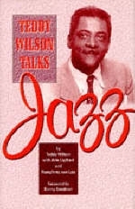 Teddy Wilson Talks Jazz -  Arie Ligthart,  Teddy Wilson,  Humphrey van Loo