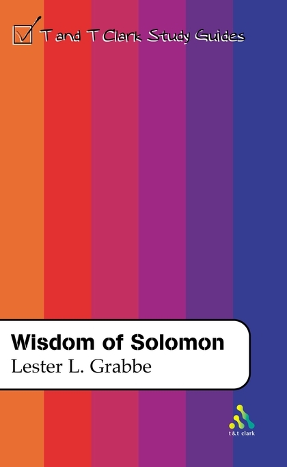 Wisdom of Solomon -  Dr. Lester L. Grabbe