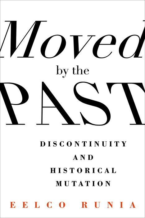 Moved by the Past - Eelco Runia