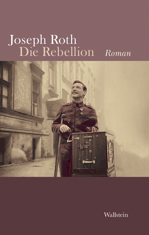 Die Rebellion - Joseph Roth