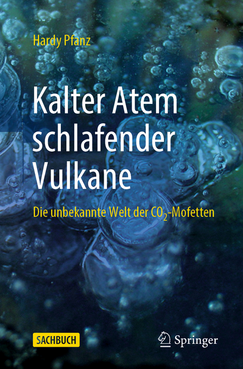 Kalter Atem schlafender Vulkane - Hardy Pfanz