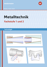 Metalltechnik Technologie - Lösch, Erwin; Renner, Erich; Frisch, Heinz; Büchele, Manfred