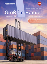 Groß im Handel- KMK-Ausgabe - Schülerband - Kunze, Marcel; Limpke, Peter; Tegeler, Rainer; Jecht, Hans; Heinemeier, Hartwig; Fieber, Tobias