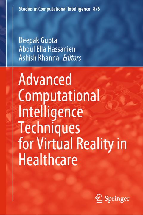 Advanced Computational Intelligence Techniques for Virtual Reality in Healthcare - 