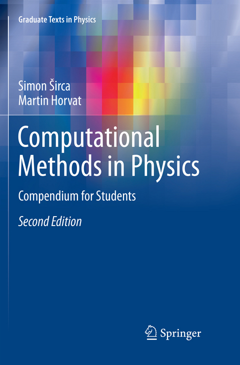 Computational Methods in Physics - Simon Širca, Martin Horvat