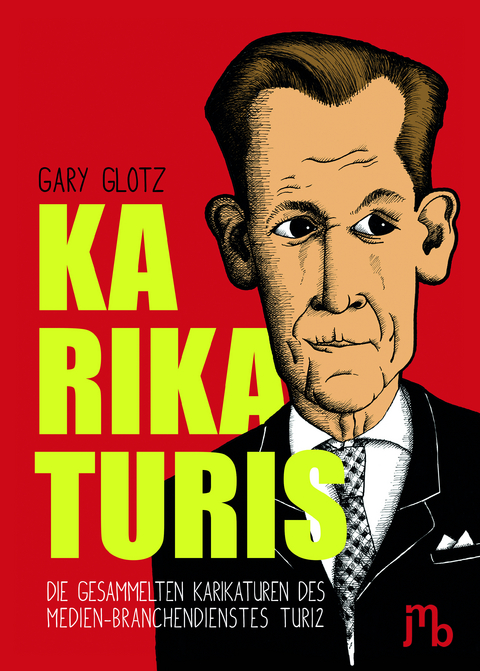 KARIKATURIS - Gary Glotz, Peter Bulo Böhling