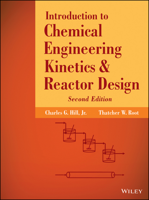 Introduction to Chemical Engineering Kinetics and Reactor Design - Charles G. Hill, Thatcher W. Root