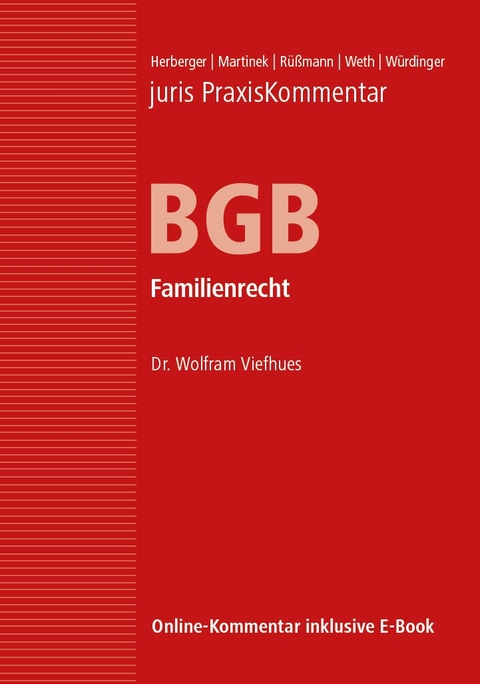 juris Praxiskommentar BGB / juris PraxisKommentar BGB Band 4 - Familienrecht - 