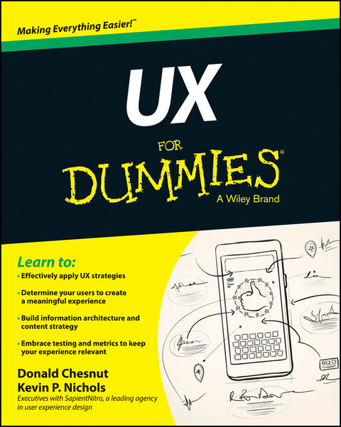 UX For Dummies - Kevin Nichols, Donald Chesnut