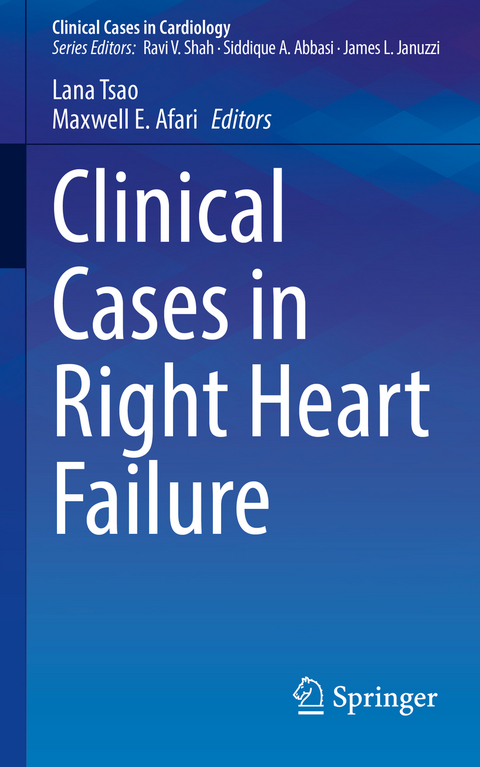 Clinical Cases in Right Heart Failure - 