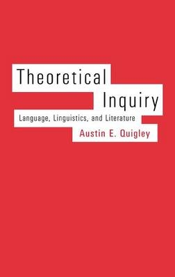 Theoretical Inquiry -  Quigley Austin E. Quigley