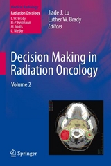 Decision Making in Radiation Oncology - 