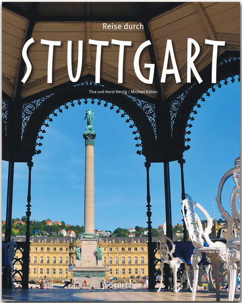 Reise durch Stuttgart - Michael Kühler